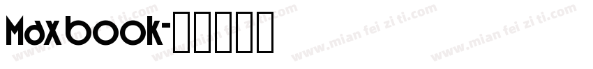 Max book字体转换